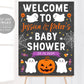 Halloween Baby Shower Welcome Sign Editable Template, A Little Boo is Almost Due, Chalkboard Spooky Theme Baby Sprinkle Party Poster Decor